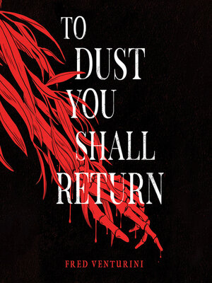 cover image of To Dust You Shall Return